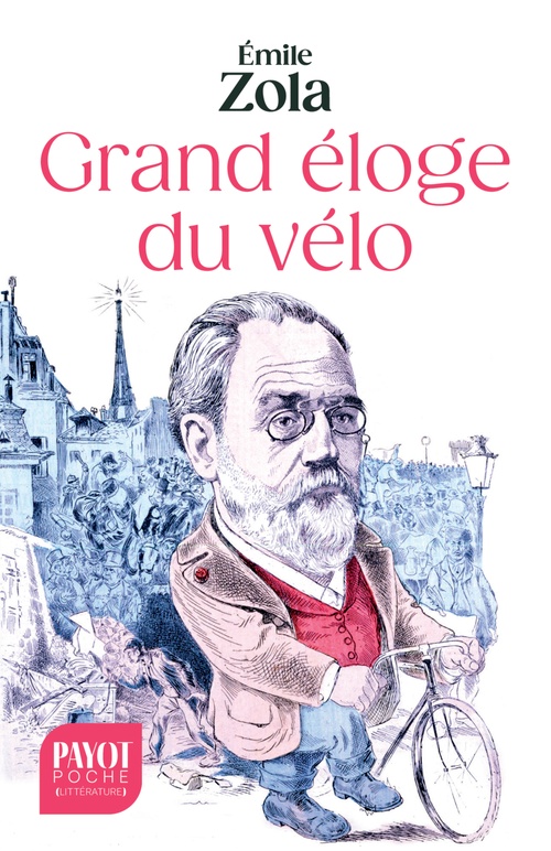 Couverture ebook de Grand éloge du vélo, de Emile Zola, Antoine De Baecque