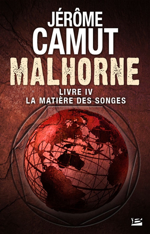 ebook cover of Malhorne, T4 : La Matière des songes, by Jérôme Camut