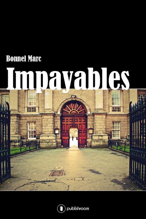 Couverture ebook de Impayables, de Marc Bonnel