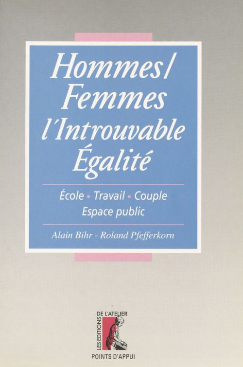 Couverture ebook de Hommes-femmes : l'introuvable égalité, de Bihr A