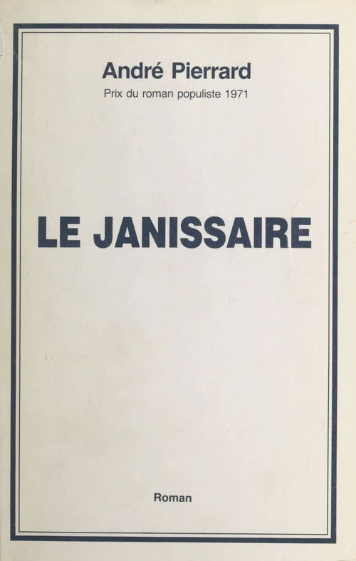 ebook cover of Le janissaire, by Andre Pierrard