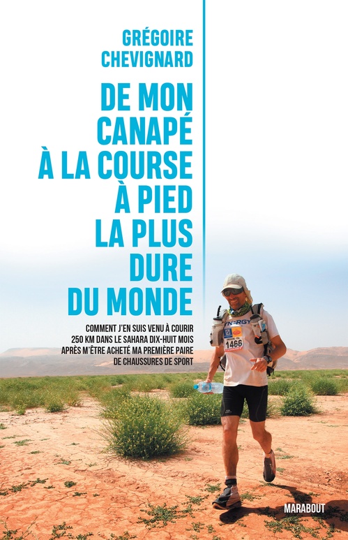 Couverture ebook de De mon canapé à la course la plus dure au monde, de Grégoire Chevignard