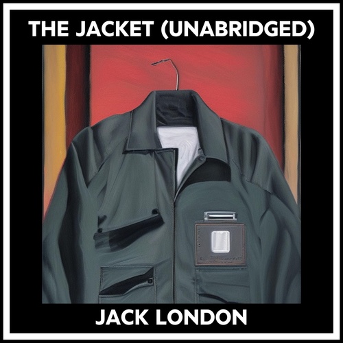 Couverture audiobook de The Jacket (Unabridged), de Jack London