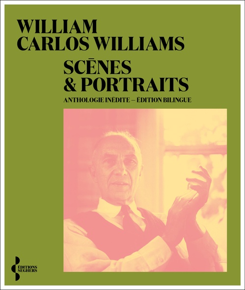 ebook cover of Scènes et portraits - Anthologie inédite, by William Carlos Williams