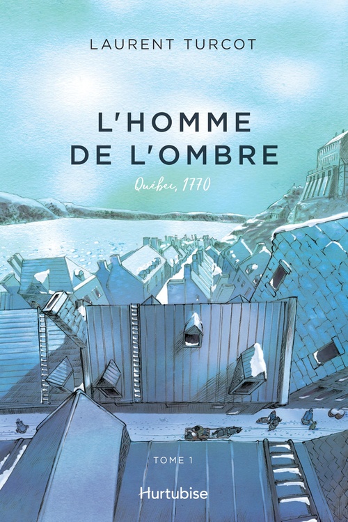 ebook cover of L'Homme de l'ombre - Tome 1, by Turcot Laurent