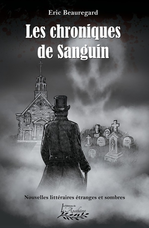 ebook cover of Les chroniques de Sanguin, by Eric Beauregard
