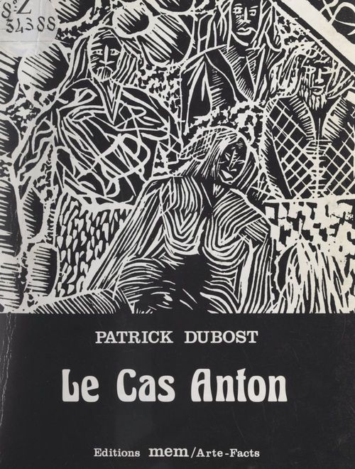 ebook cover of Le cas Anton, by Patrick Dubost