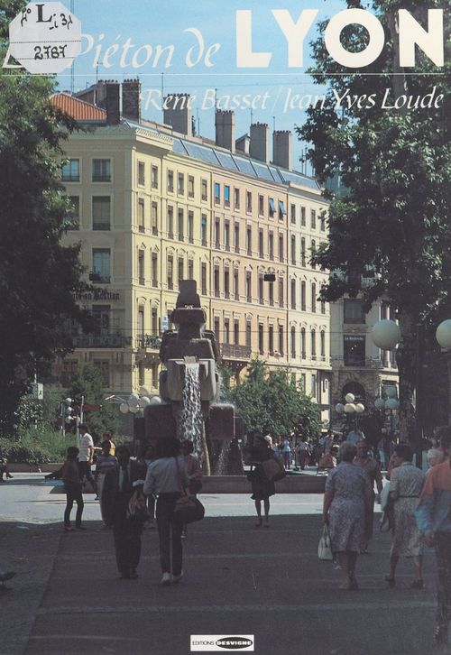 ebook cover of Le piéton de Lyon, by Jean-Yves Loude
