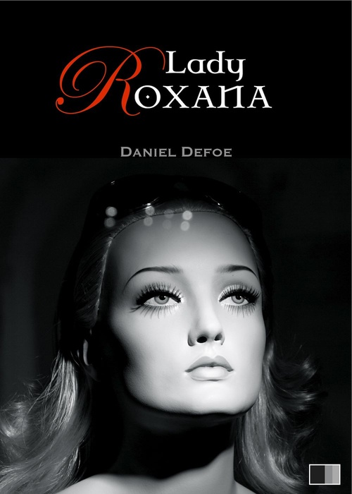 Couverture ebook de Lady Roxana ou l'Heureuse Maîtresse, de Daniel Defoe