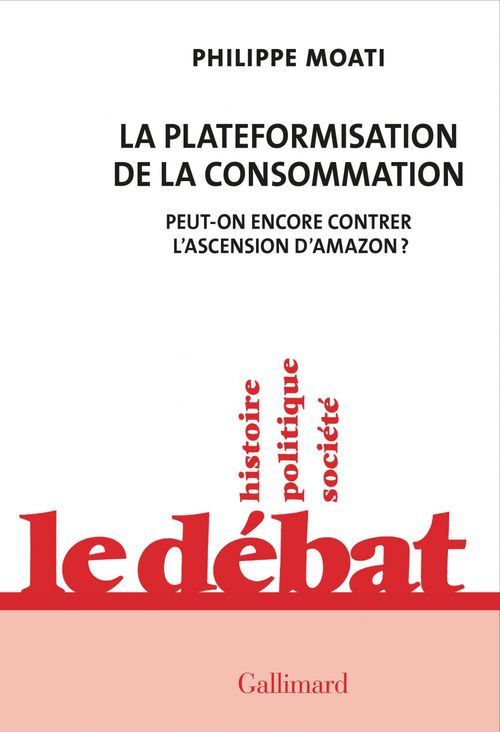 Couverture ebook de La plateformisation de la consommation. Peut-on encore contrer l'ascension d'Amazon ?, de Philippe Moati