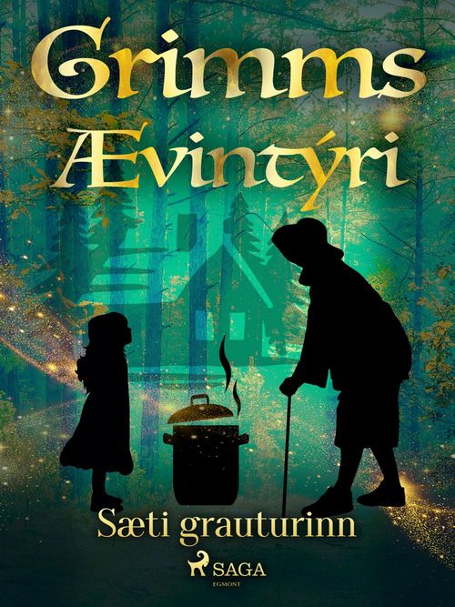 Couverture ebook de Sæti grauturinn, de GrimmsbræðUr