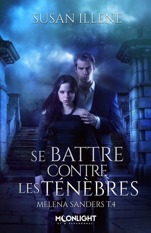 Couverture ebook de Se battre contre les Ténèbres, de Susan Illene