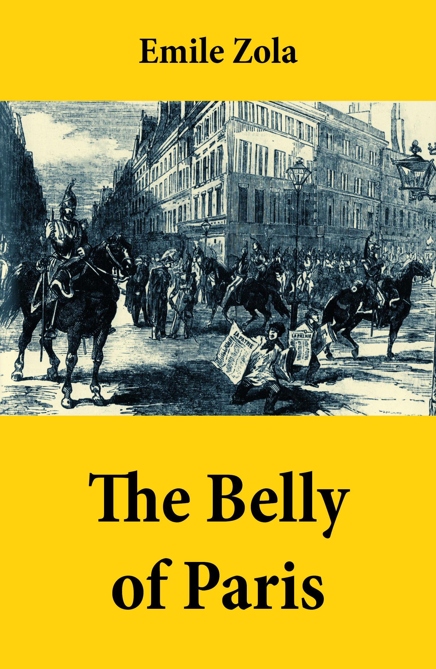 Couverture ebook de The Belly of Paris (also known as: The Fat and The Thin), de Emile Zola