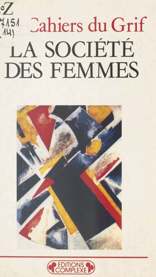 ebook cover of La Société des femmes, by Cahiers Du Grif