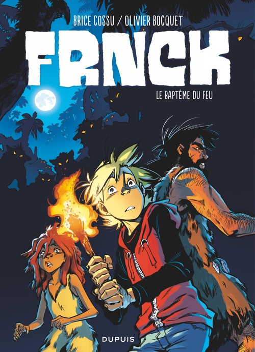 ebook cover of FRNCK - Tome 2 - Le baptême du feu, by Olivier Bocquet, Brice Cossu