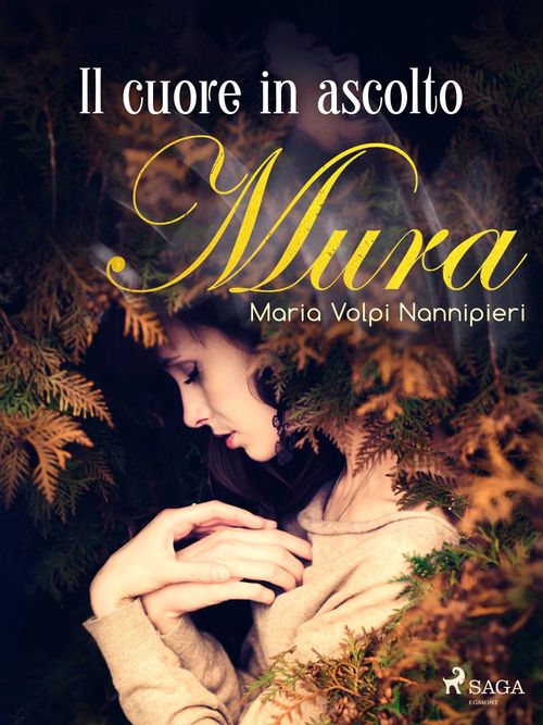 Couverture ebook de Il cuore in ascolto, de Maria Volpi Nannipieri