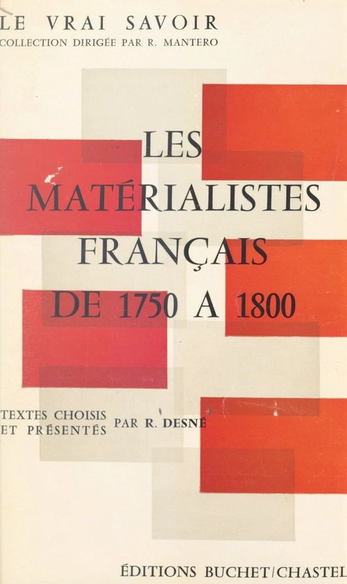 Couverture ebook de Les matérialistes français de 1750 à 1800, de Roland Desne