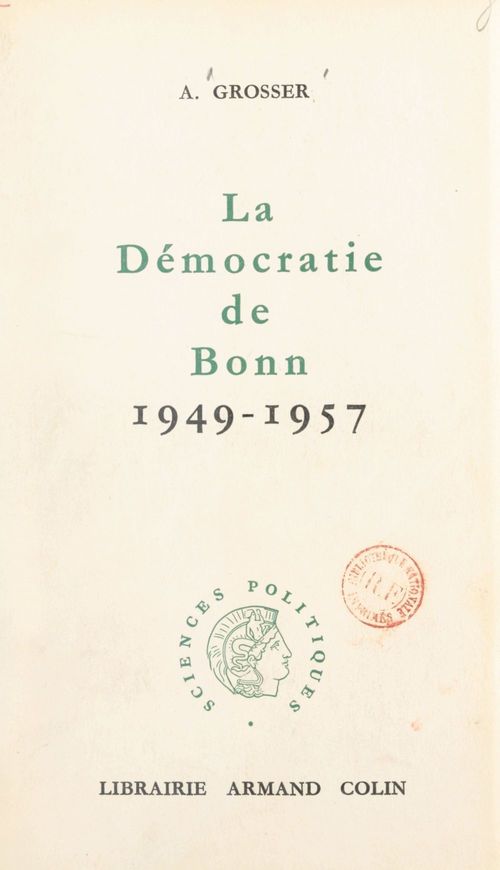 Couverture ebook de La démocratie de Bonn : 1949-1957, de Alfred Grosser