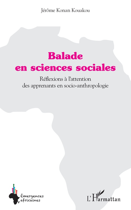 ebook cover of Balade en sciences sociales, by Jérôme Konan Kouakou