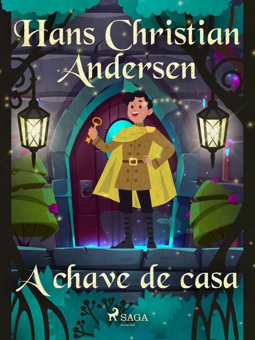 Couverture ebook de A chave de casa, de Hans Christian Andersen