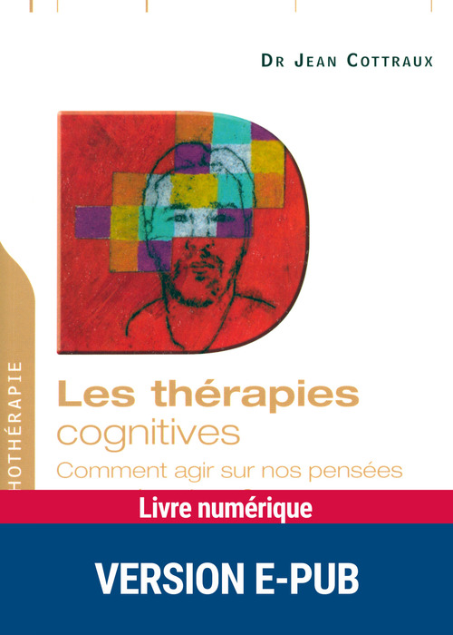 Couverture ebook de Thérapies cognitives PDF, de Jean Cottraux