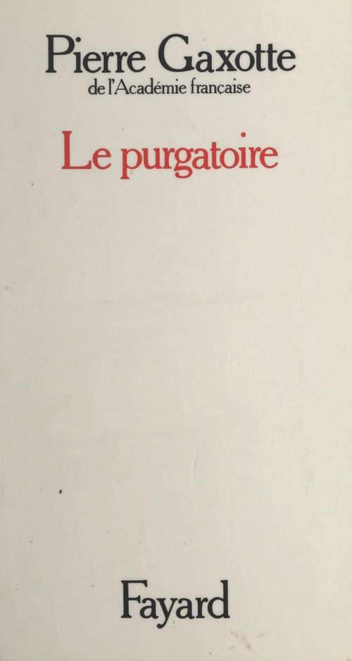 Couverture ebook de Le purgatoire, de Pierre Gaxotte
