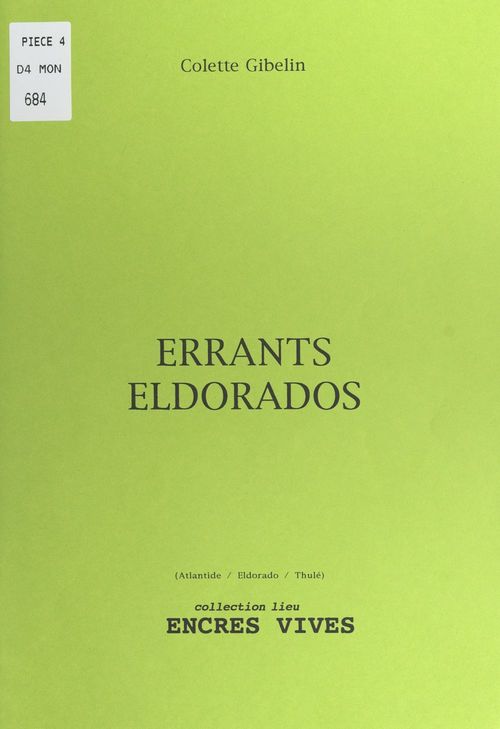 Couverture ebook de Errants Eldorados, de Colette Gibelin