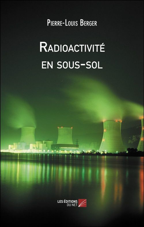 ebook cover of Radioactivité en sous-sol, by Pierre-louis Berger