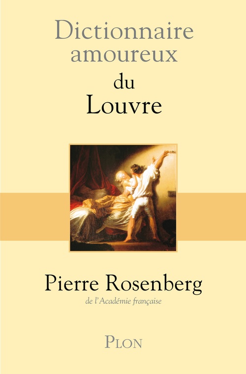 Couverture ebook de Dictionnaire Amoureux du Louvre, de Pierre Rosenberg