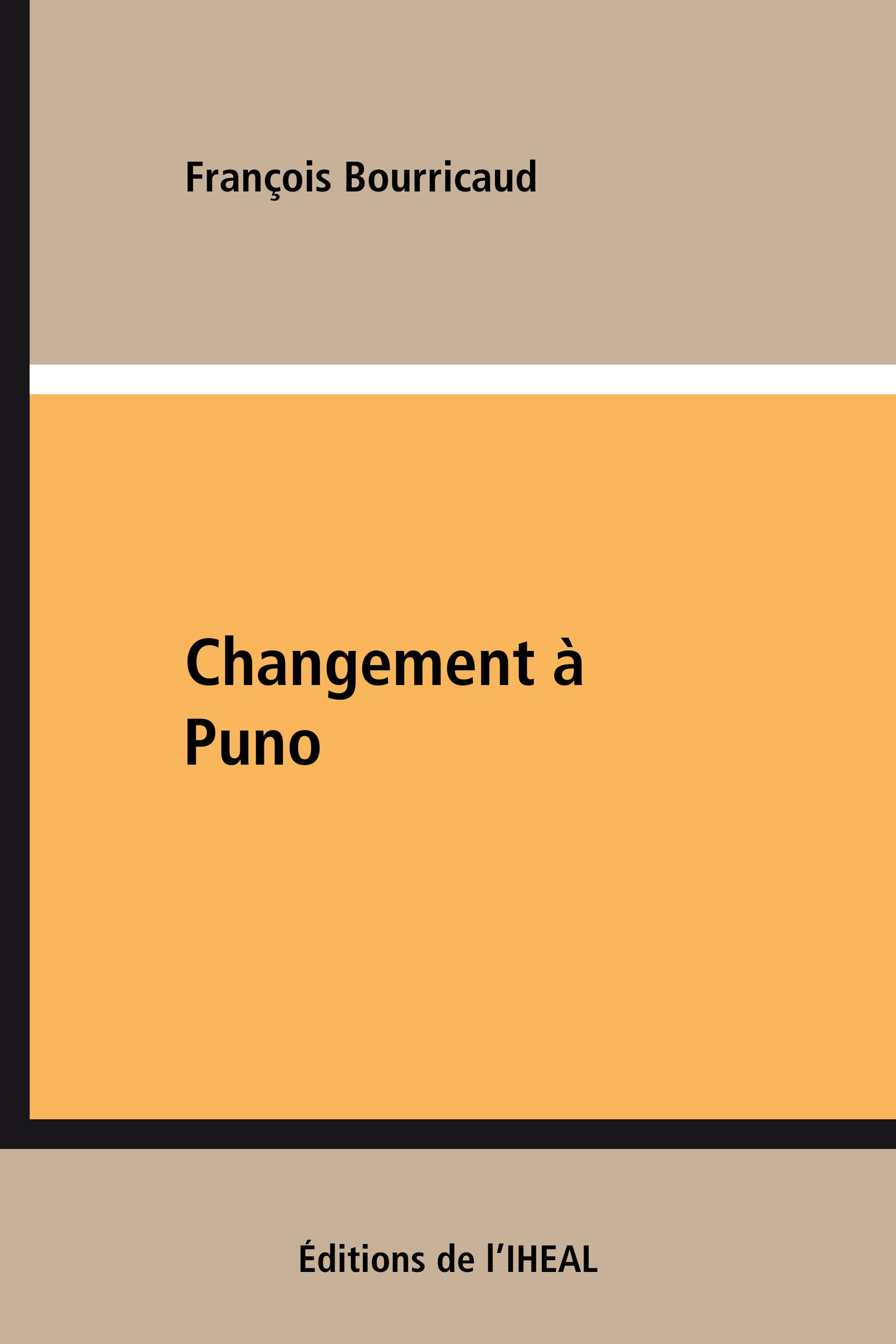 ebook cover of Changement à Puno, by François Bourricaud