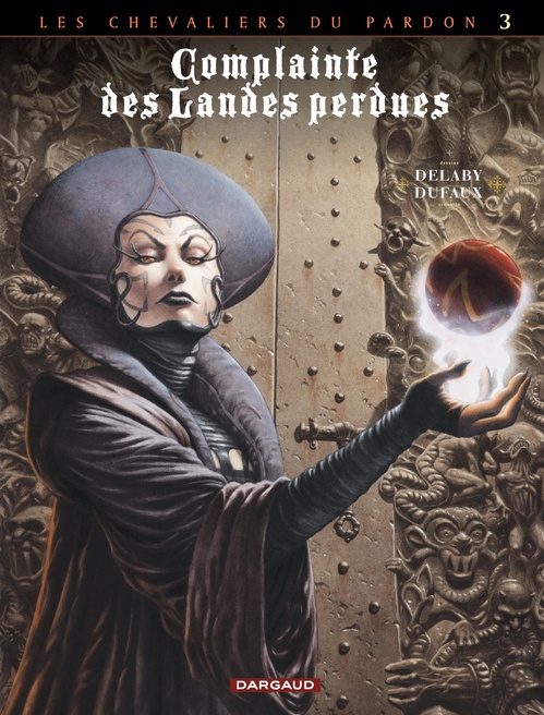 ebook cover of Complainte des landes perdues - Cycle 2 - tome 3 - La Fée Sanctus, by Jean Dufaux, Philippe Delaby