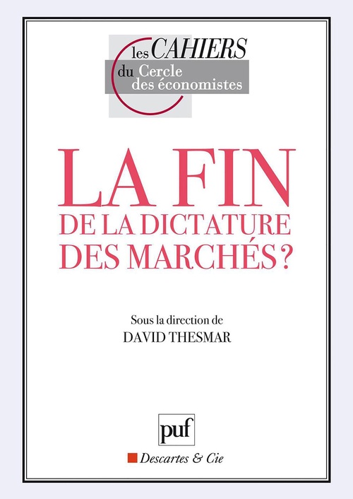 ebook cover of La fin de la dictature des marchés ?, by Collectif