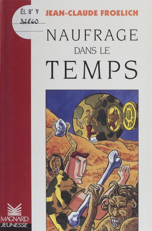 Couverture ebook de Naufrage dans le temps, de Froelich
