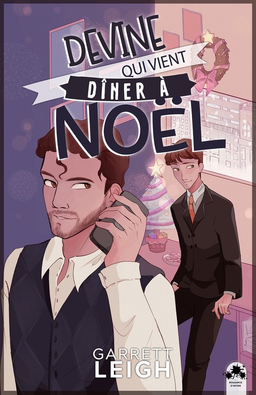 ebook cover of Devine qui vient dîner à Noël ?, by Garrett Leigh