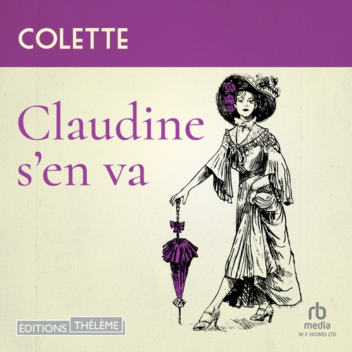 Couverture audiobook de Claudine s'en va, de . Colette