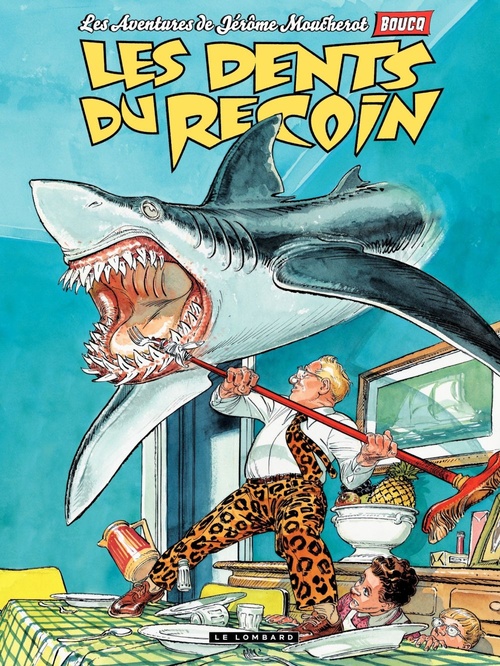 ebook cover of Jérôme Moucherot - tome 01 - Les dents du recoin, by François Boucq
