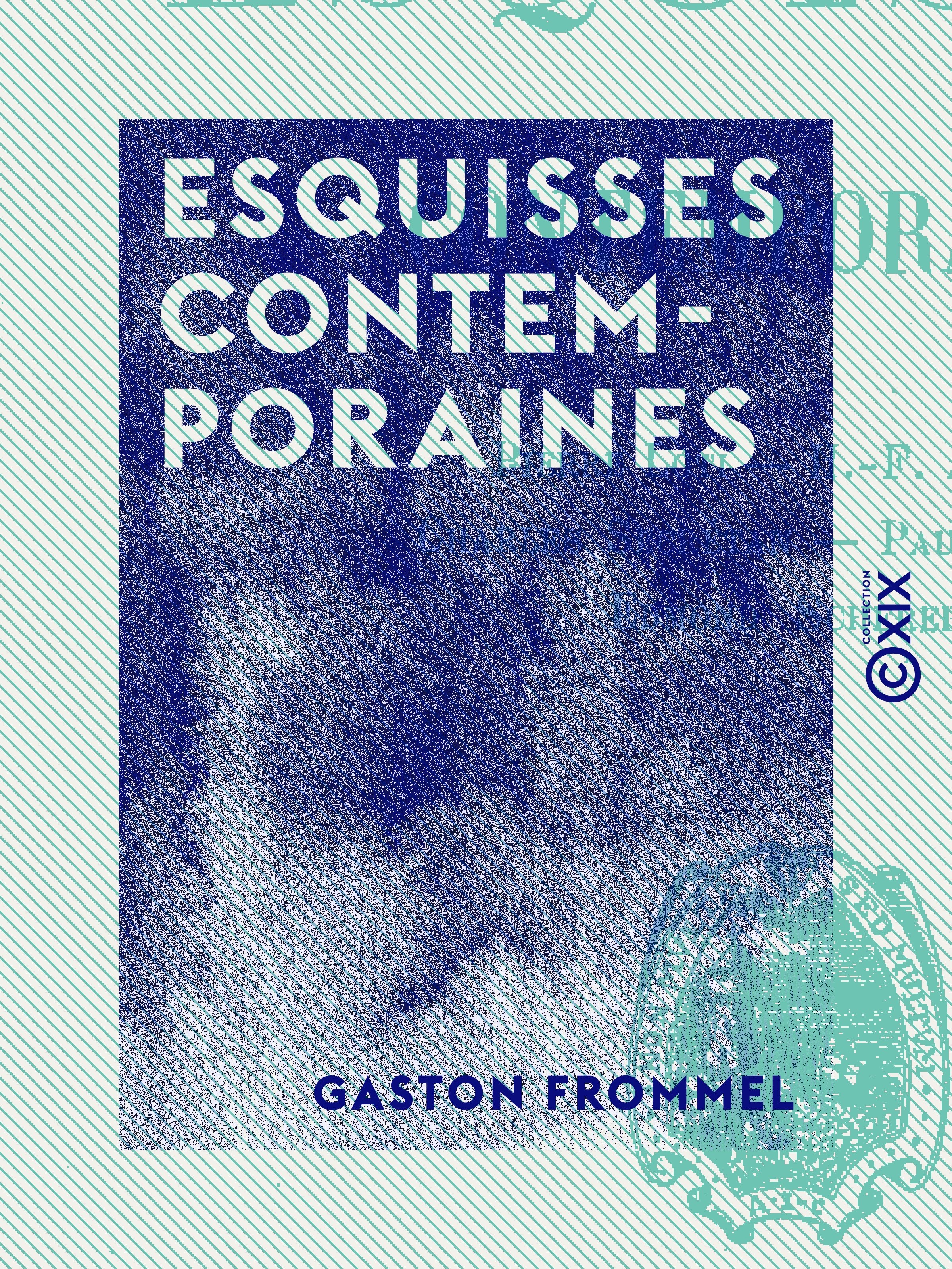 ebook cover of Esquisses contemporaines, by Gaston Frommel
