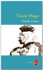 ebook cover of Claude Gueux, by Victor Hugo