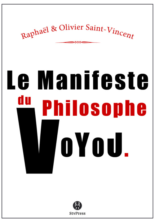 Couverture ebook de Le manifeste du philosophe-voyou, de Raphael Et Olivier Saint-Vincent, Michel Onfray