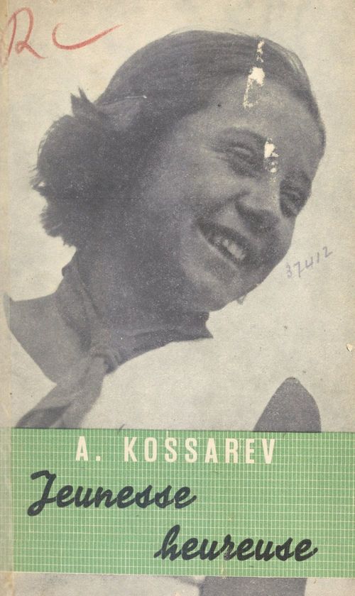 Couverture ebook de Jeunesse heureuse, de A. Kossarev