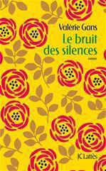 ebook cover of Le bruit des silences, by Valérie Gans