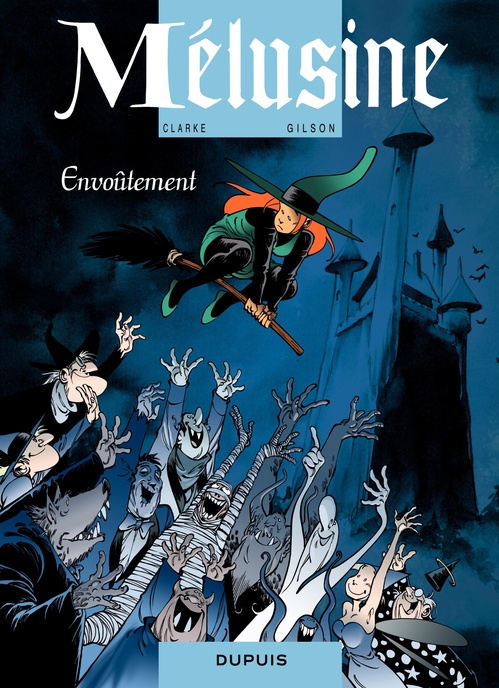 Couverture ebook de Mélusine - Tome 20 - Envoûtement, de François Gilson, Clarke