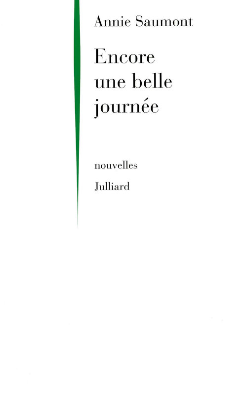 ebook cover of Encore une belle journée, by Annie Saumont