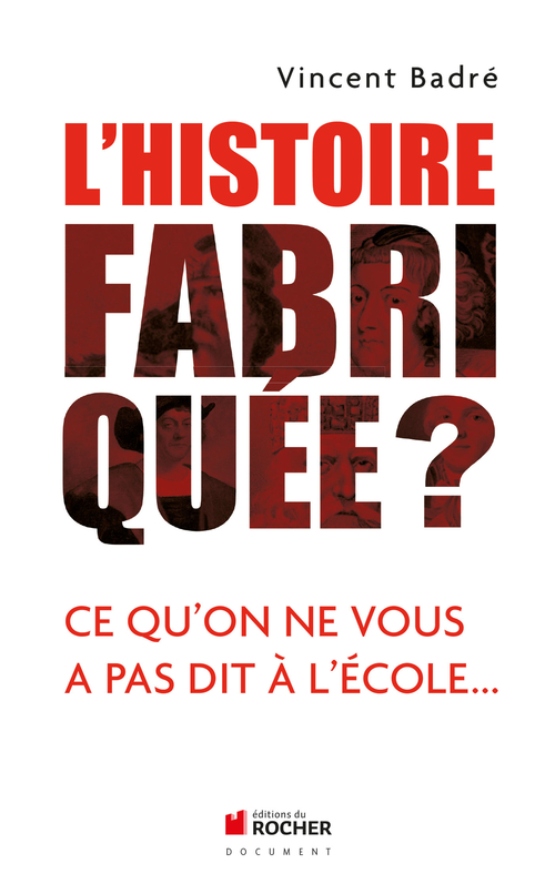 ebook cover of L'Histoire fabriquée ?, by Badre Vincent