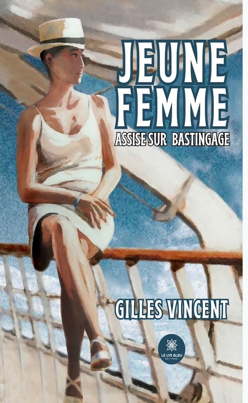 ebook cover of Jeune femme assise sur bastingage, by Gilles Vincent
