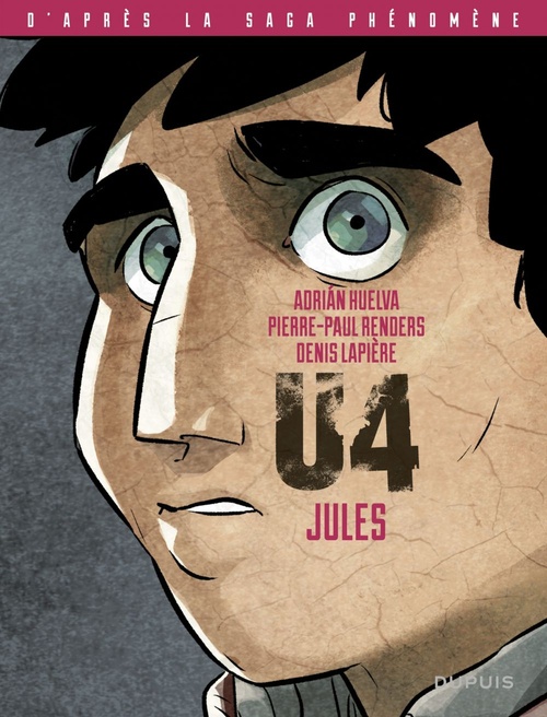 Couverture ebook de U4 - Jules, de Pierre-paul Renders, Denis Lapière, Adriàn Huelva