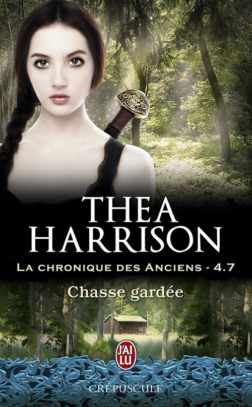 ebook cover of La chronique des Anciens (Tome 4.7) - Chasse gardée, by Thea Harrison