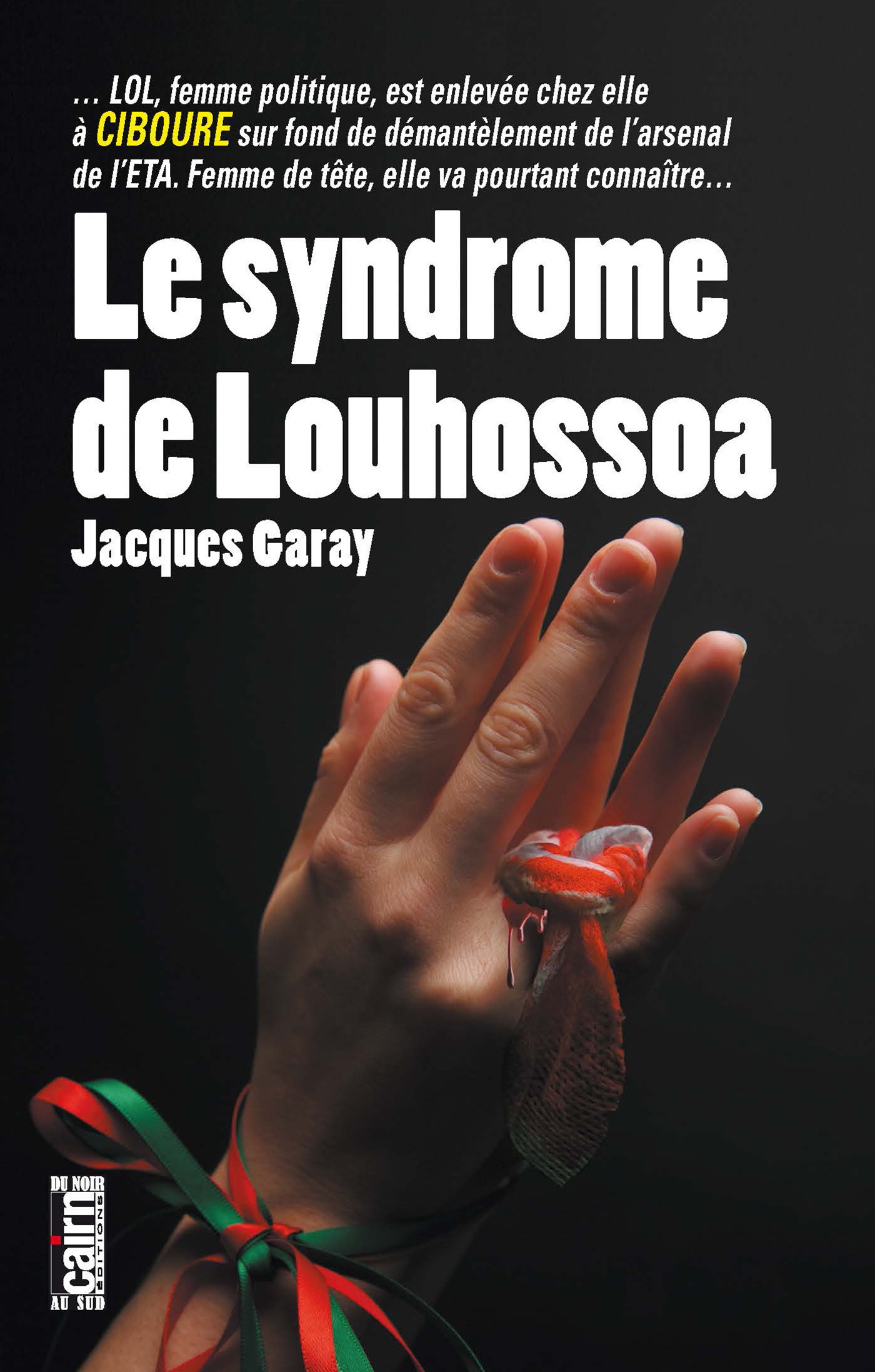 ebook cover of Le Syndrome de Louhossoa, by Jacques Garay