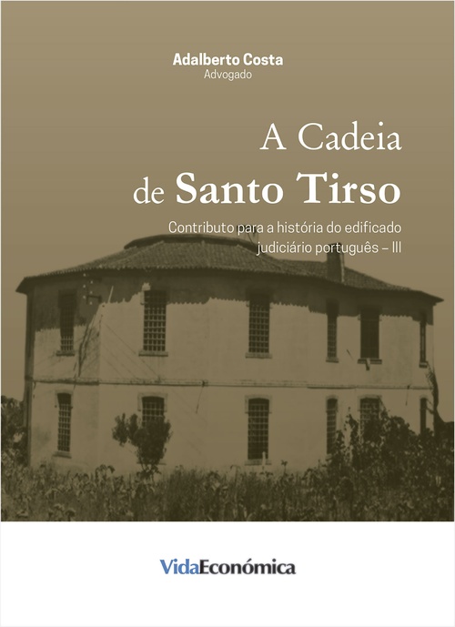 ebook cover of A cadeia Santo Tirso A cadeia Santo Tirso, by Adalberto Costa