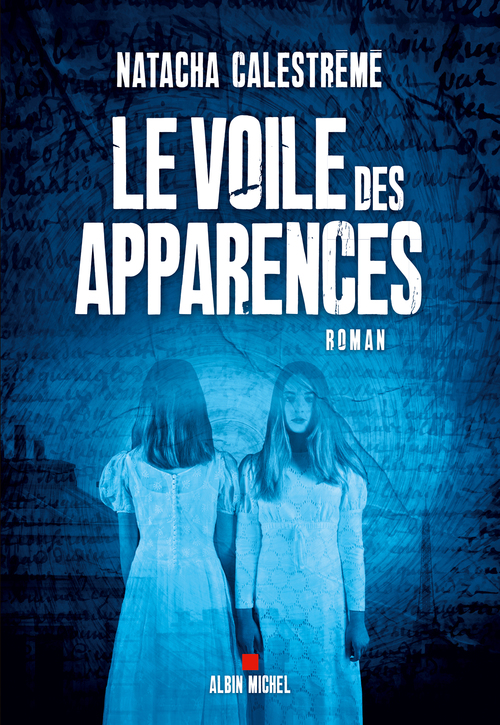 ebook cover of Le Voile des apparences, by Natacha Calestrémé